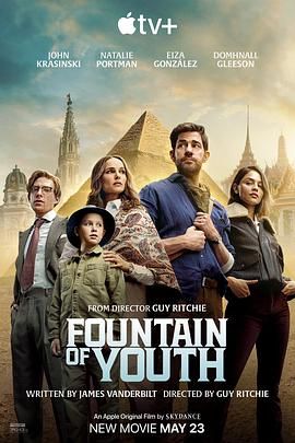 91杏吧在线《寻秘不老泉 Fountain of Youth》免费在线观看