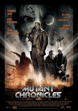 91暗网黑料《变异编年史 Mutant Chronicles》免费在线观看